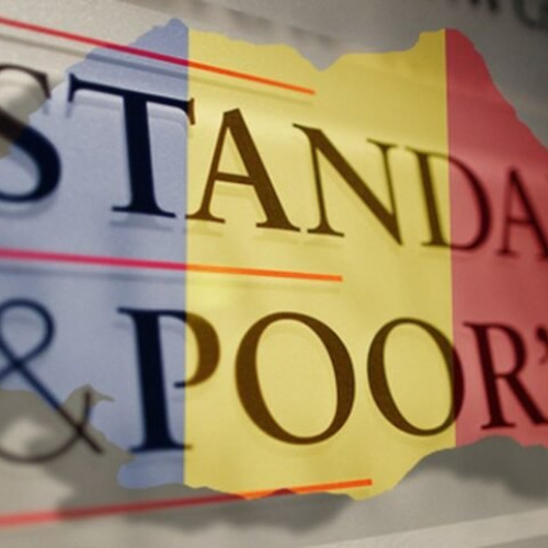 S&amp;P îmbunătățește perspectiva ratingului României de la stabilă la negativă